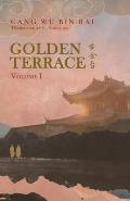Golden Terrace Vol 01