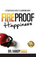 Fireproof Happiness: Extinguishing Anxiety & Igniting Hope
