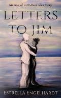 Letters to Jim: Memoir of a 40-Year Love Story