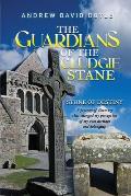 The Guardians of the Cludgie Stane: Stone of Destiny