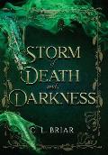 Storm of Death and Darkness