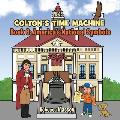 COLTON'S TIME MACHINE Book 6: America's National Symbols