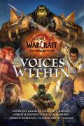 World of Warcraft The Voices Within Short Story Collection