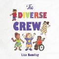 The Diverse Crew