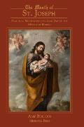 The Month of St. Joseph: Practical Meditations for each Day of the Month of March
