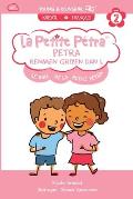 Le Rire de la Petite P?tra: Petra Renmen Griyen Dan l: Little Petra's Laughter