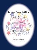 Dancing With the Stars: Volume Three - The Work of God's Hands