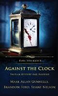 Against the Clock: Tales of Mystery and Suspense