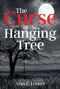 The Curse of the Hanging Tree