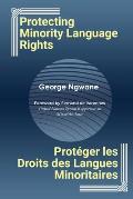 Protecting Minority Language Rights