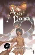 The Avat Prince Volume 1 (MVP TV Edition)