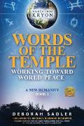 Words of the Temple: Working Toward World Peace