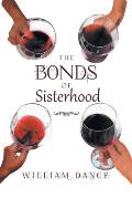 The Bonds of Sisterhood