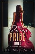 The Savage Pride Duet: a Two-Book Collection