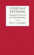 Everyday Freedom: Designing the Framework for a Flourishing Society