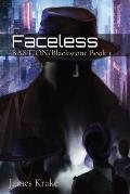 Faceless: BASTION/Blackstone Book 1