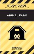 CliffsNotes on Orwell's Animal Farm: Literature Notes