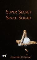 Super Secret Space Squad