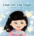 Look for the Magic - Mindfulness for Children