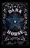 Dark Horse: Discreet Edition