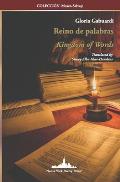 Reino de palabras: Kingdom of Words (Bilingual Edition)