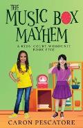The Music Box Mayhem: A Children's Courtroom Mystery