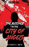 The Butcher in the City of Angels