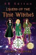 Legend of the Time Witches: History of the Witches