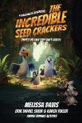 The Incredible Seed Crackers: A Galapagos Adventure