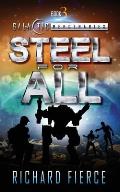 Steel for All: A Female Lead Space Opera