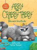 Abby the Crabby Tabby: Discovers Gratitude