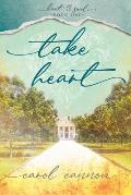 Take Heart: Hart & Soul Series Book 1