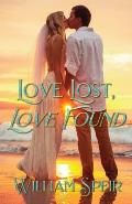 Love Lost, Love Found