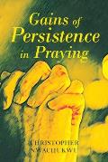 Gains of Persistence in Praying