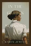 In the Garden of Sorrows