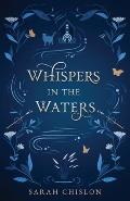Whispers in the Waters