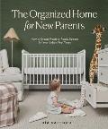 Organized Home for New Parents