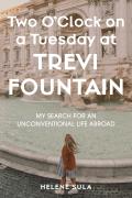 Two OClock on a Tuesday at Trevi Fountain