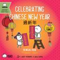 Bitty Bao Celebrating Chinese New Year A Bilingual Book in English & Mandarin with Traditional Characters Zhuyin & Pinyin