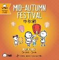 Mid-Autumn Festival - Cantonese: A Bilingual Book in English and Cantonese with Traditional Characters and Jyutping