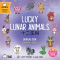 Lucky Lunar Animals - Cantonese: A Bilingual Book in English and Cantonese with Traditional Characters and Jyutping