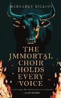 Danielle Cain||||The Immortal Choir Holds Every Voice