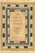 The Green Sea of Heaven: Eighty Ghazals from the Diwan of Hafiz