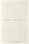 Sweet Hunter: The Complete Poems of St. Teresa of ?vila (Bilingual Edition)