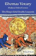 Thomas Votary, Medieval Oxford Coroner: The King's Gold Double Leopards