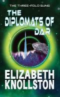 The Diplomats of Dar