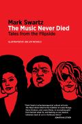 Music Never Died Tales from the Flipside