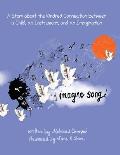 Imagine Song: A Story about the Kindred Connection between a Child, an Instrument, and an Imagination