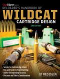 Reloader's Handbook of Wildcat Cartridge Design