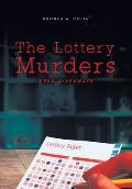 The Lottery Murders: Dead Giveaways